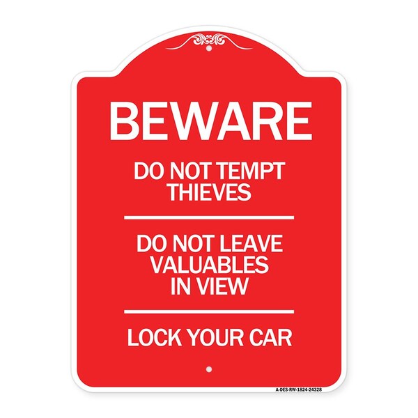 Beware Do Not Tempt Thieves Do Not Leave Valuables in View Lock Your Car, Red & White, RW-1824-24328